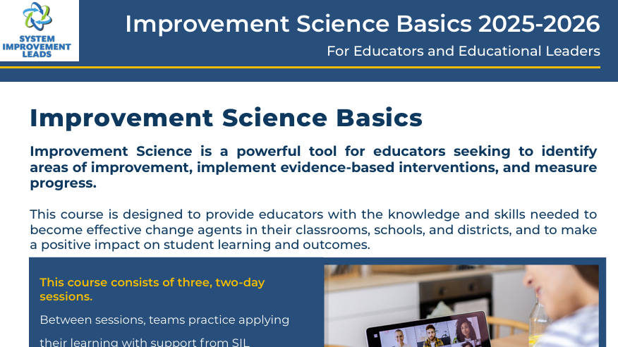 Flyer for "Improvement Science Basics 2025–2026" by System Improvement Leads. Targeted to educators and educational leaders, it introduce