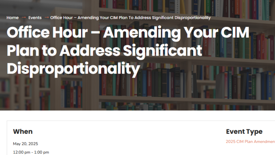 Text - Office Hour – Amending Your CIM Plan to Address Significant Disproportionality with image of books in background.