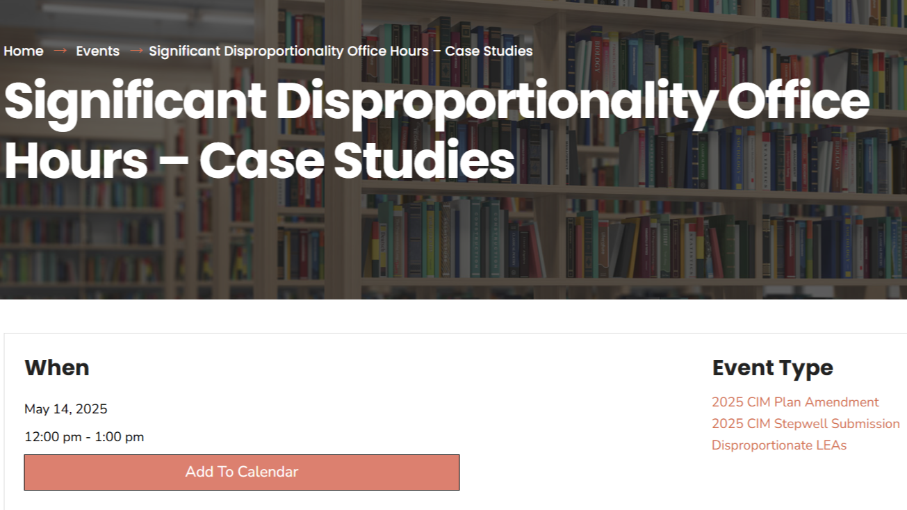 Significant Disproportionality Office Hours: Case Studies is written in white in front of a background image of library stacks.